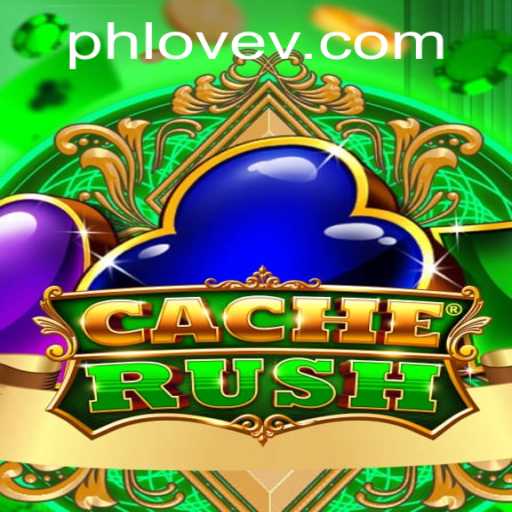 CacheRush: The Thrilling World of PHLOVE Welcomes a New Era of Gaming